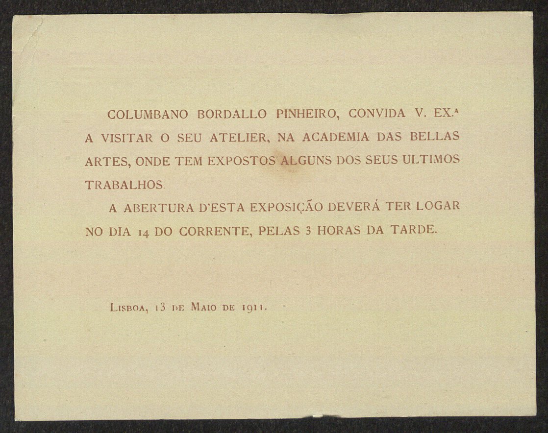 Convite de Columbano Bordalo Pinheiro enviado ao chefe do Governo Provisório, Teófilo Braga, para a inauguração de uma exposição na Academia Nacional de Belas Artes.