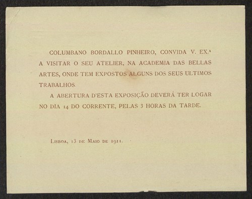 Convite de Columbano Bordalo Pinheiro enviado ao chefe do Governo Provisório, Teófilo Braga, para a inauguração de uma exposição na Academia Nacional de Belas Artes.